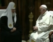 След 11 века среща на папа Франциск & патриарх Кирил